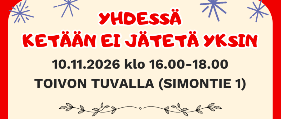 Yhdessä – Ketään ei jätetä yksin – tapahtuma Toivon tuvalla